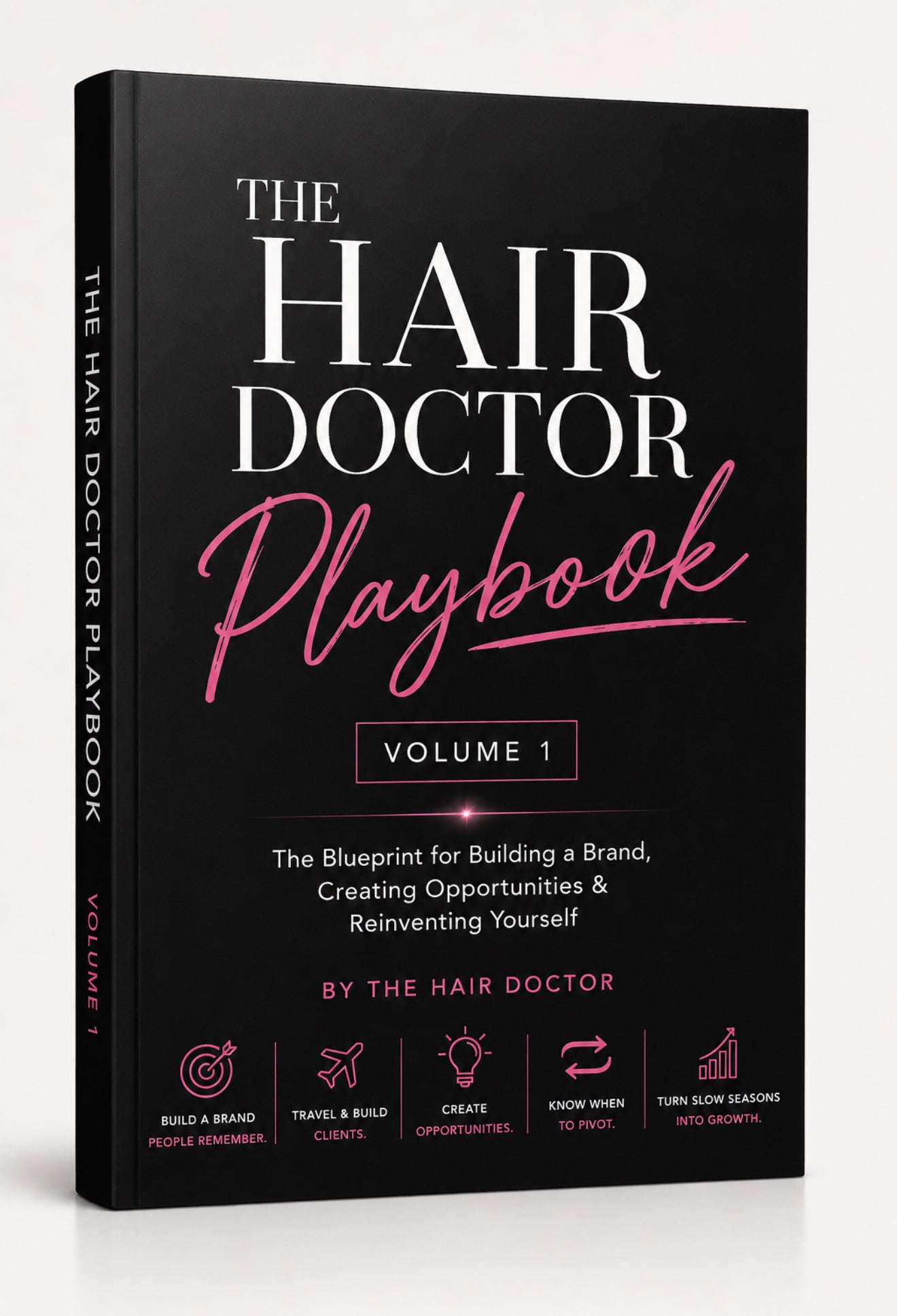 The Hair Doctor Playbook Volume 1
